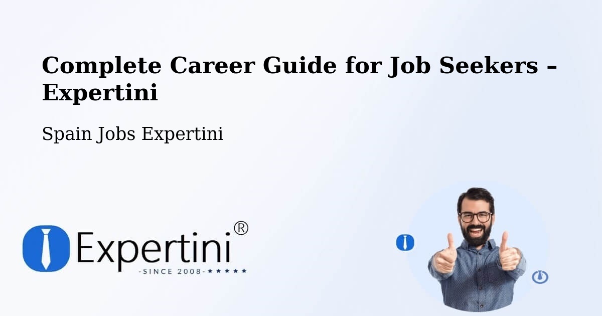 Career Guide for Job Seekers – Ollauri - Ollauri, Spain Jobs Expertini