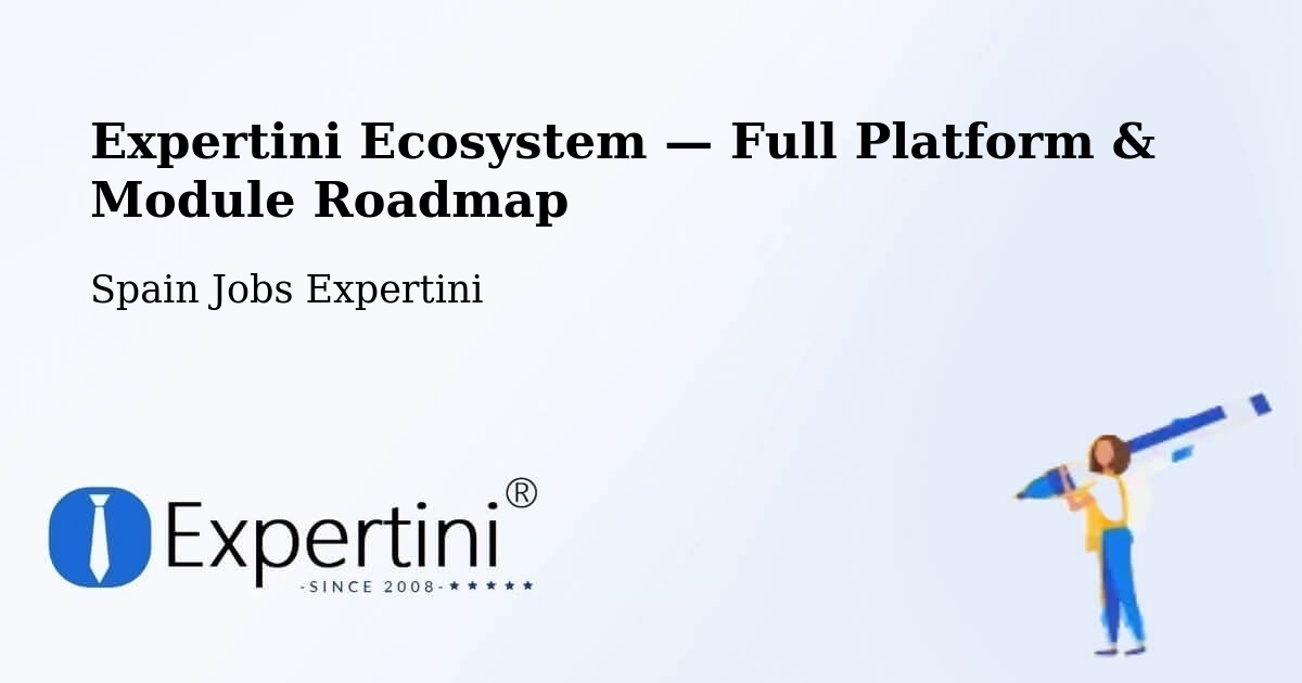 Expertini Ecosystem — Full Platform & Module Roadmap – Ollauri
