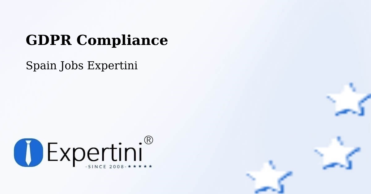 EU GDPR Compliance Statement – Ollauri - Spain Jobs Expertini