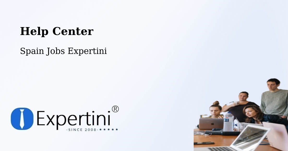 Help Center – Ollauri - Spain Jobs Expertini