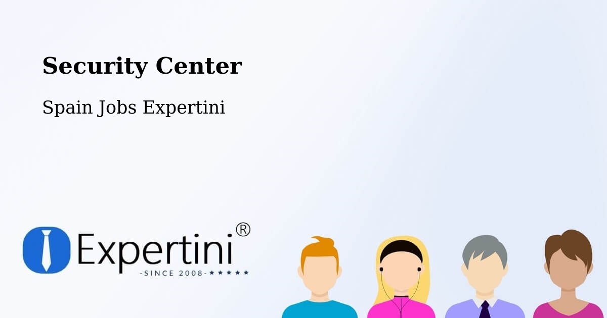 Security & Compliance – Ollauri - Spain Jobs Expertini